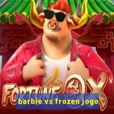 barbie vs frozen jogo